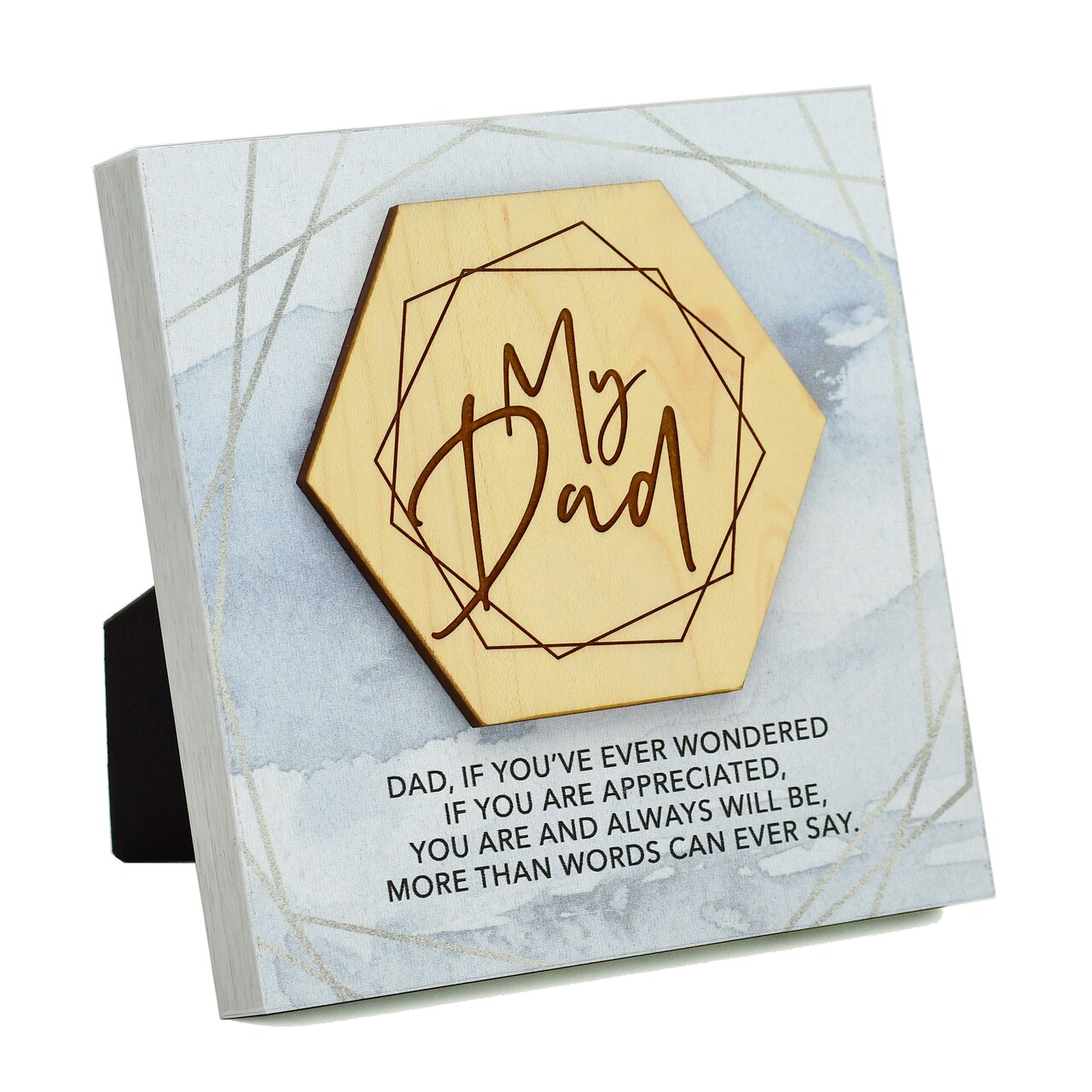 Dexsa My Dad If You've Meadow Wood Plaque 6 inches x 6 inches